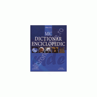 Mic dictionar enciclopedic editia a II-a