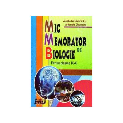 Mic memorator de Biologie clasele IX-X