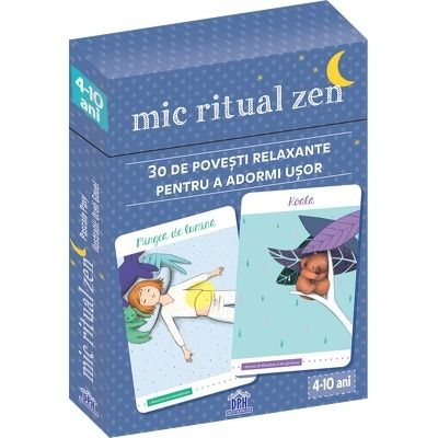 Mic Ritual Zen - 30 de povesti de relaxare pentru a adormi usor