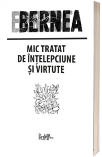 Mic tratat de intelepciune si virtute