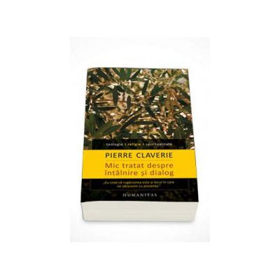 Mic tratat despre intalnire si dialog