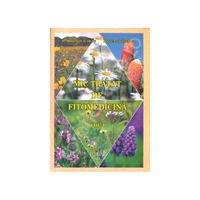 Mic tratat de fitomedicina (Volumul I+II)