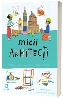 Micii arhitecti