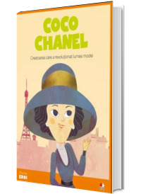 MICII EROI. Coco Chanel