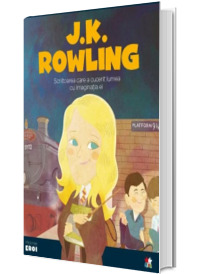 MICII EROI. J. K. Rowling