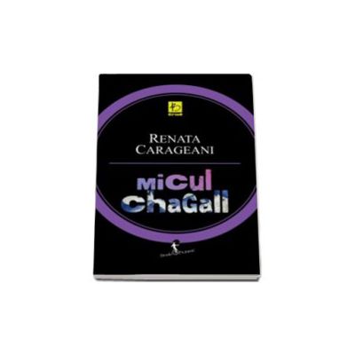 Micul Chagall (Renata Carageani)