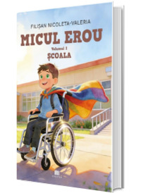 Micul erou. Scoala