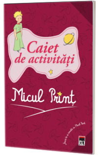Micul Print. Caiet de activitati