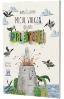 Micul vulcan isi cauta prieteni