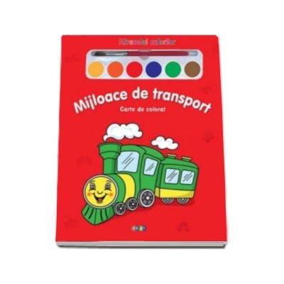 Mijloace de transport - Miracolul culorilor