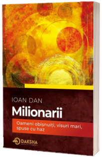 Milionarii