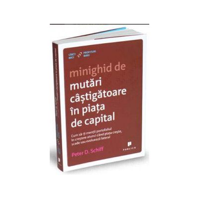 Minighid de mutari castigatoare in piata de capital