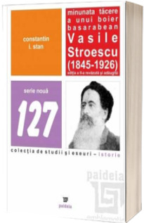 Minunata tacere a unui boier basarabean. Editia a II-a