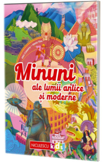 Minuni ale lumii antice si moderne
