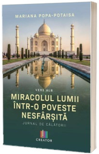 Miracolul lumii intr-o poveste nesfarsita