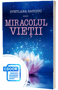 Miracolul vietii