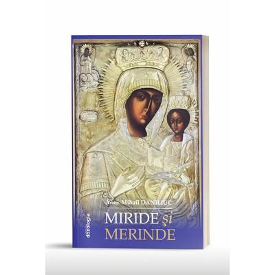 Miride si merinde - editia a doua