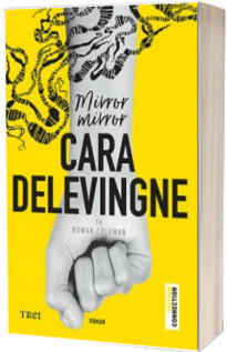 Mirror, Mirror - Cara Delevingne