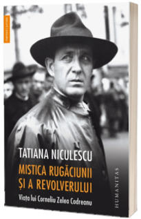 Mistica rugaciunii si a revolverului