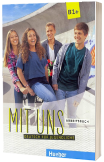 Mit uns B1+ Arbeitsbuch