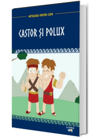 Mitologia. Castor si Polux