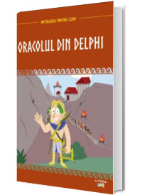 Mitologia. Oracolul din Delphi