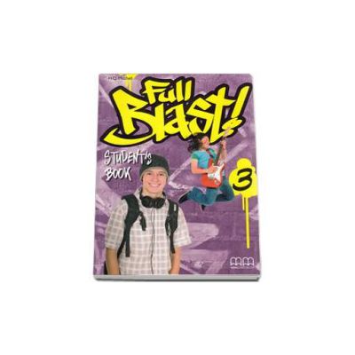 Full Blast! level 3 Students Book - Mitchell H.Q.