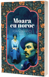 Moara cu noroc