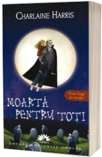 Moarta pentru toti