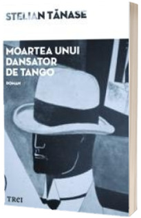 Moartea unui dansator de tango
