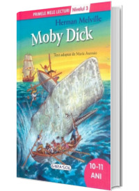 Moby Dick - Colectia Primele mele lecturi