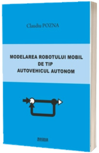 Modelarea robotului mobil de tip autovehicul autonom