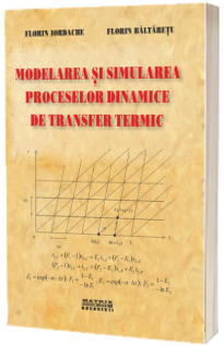 Modelarea si simularea proceselor dinamice de transfer termic