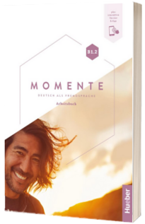 Momente B1.2 Arbeitsbuch plus interaktive Version