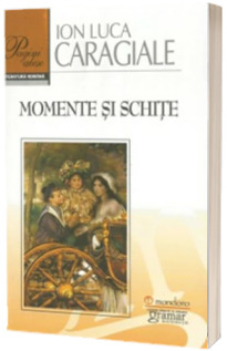 Momente si Schite (Caragiale)