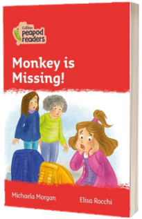 Monkey is Missing! Collins Peapod Readers. Level 5