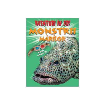 Aventuri in 3D: Monstrii marilor