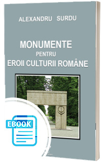 Monumente pentru eroii culturii romane