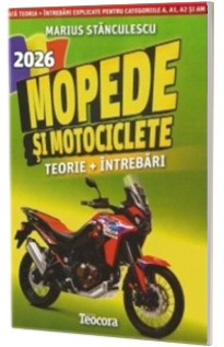 Mopede si motociclete 2026. Toata teoria, intrebari explicate pentru categoriile A, A1, A2 si AM