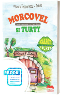 Morcovel și turty - Carrot and Turty