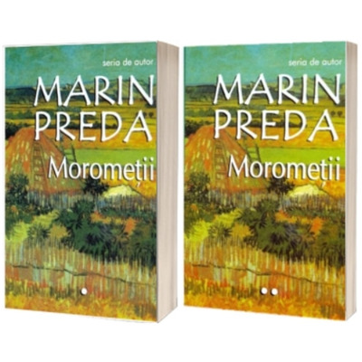 Morometii (Editie noua). Volumele I si II