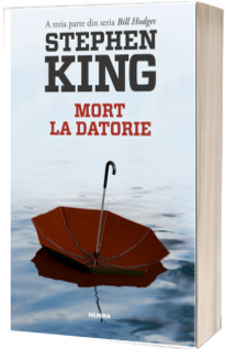 Mort la datorie - A treia parte din seria Bill Hodges