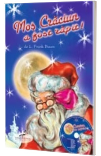 Mos Craciun a fost rapit