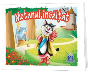 Motanul incaltat - Editie ilustrata