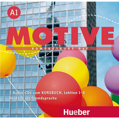 Motive A1. Audio CDs zum Kursbuch Lektion 1-8 Kompaktkurs DaF
