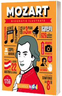 Mozart. Biografie ilustrata