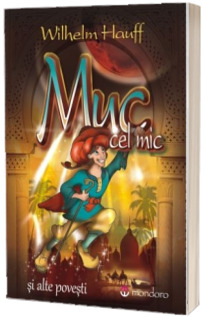 Muc cel Mic si alte povesti