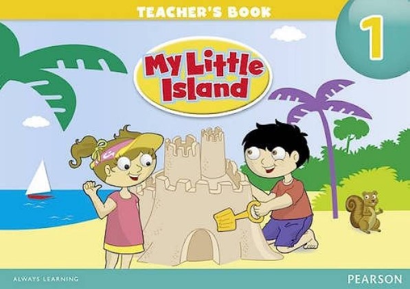 My Little Island Level 1. Teachers Book