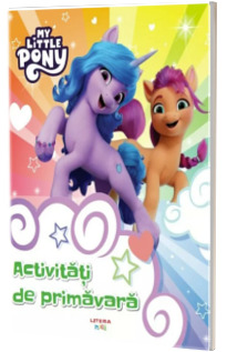 My Little Pony. Activitati de primavara