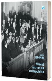 Nascut intr-un an cu Republica